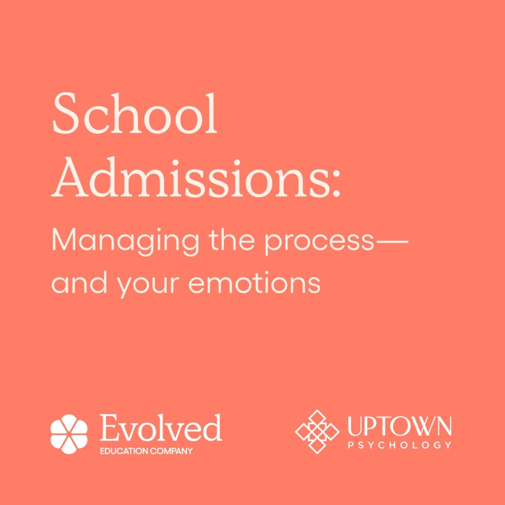 graphic cover of title "School Admissions: Managing the process and your emotions"